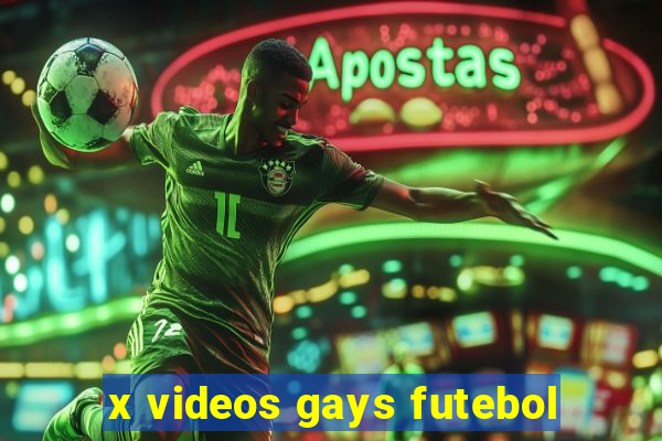 x videos gays futebol